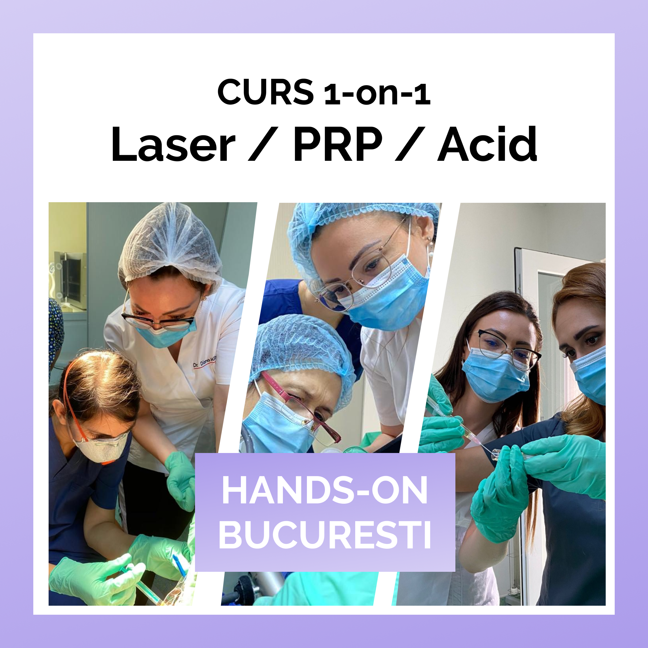 Curs practic Laser PRP Acid Hialuronic Ginecologie Bucuresti Dr Diana Mihai